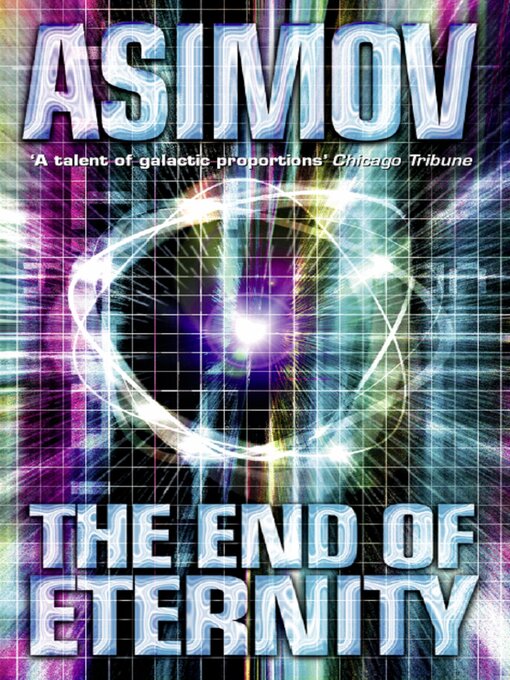 Title details for The End of Eternity by Isaac Asimov - Available